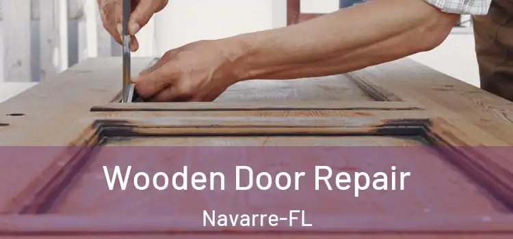  Wooden Door Repair Navarre-FL